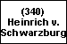 (340) Heinrich von Schwarzburg