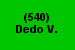 (540) Dedo V.